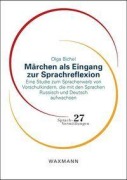 Cover-Bild zum Titel 'Märchen als Eingang zur Sprachreflexion' von 'Olga Bichel'