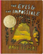 Cover-Bild zum Titel 'The Eyes and the Impossible' von 'Dave Eggers'