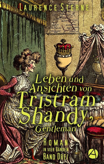 Leben und Ansichten von Tristram Shandy, Gentleman. Band Drei - Laurence Sterne
