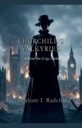 Cover-Bild zum Titel 'Churchill's Valkyries' von 'Graham Igor Radcliff'