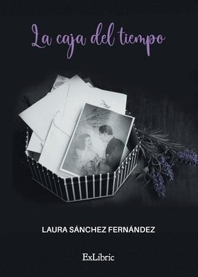 La caja del tiempo - Laura Sánchez Fernández