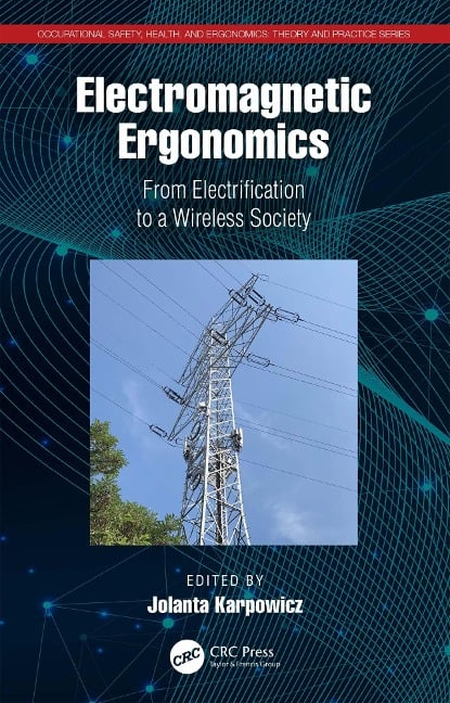 Electromagnetic Ergonomics - 
