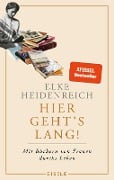 Hier geht's lang! - Elke Heidenreich