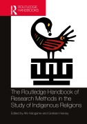 Cover-Bild zum Titel 'The Routledge Handbook of Research Methods in the Study of Indigenous Religions' von ''