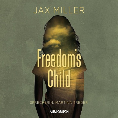 Freedom's Child - Jax Miller