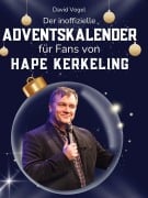 Cover-Bild zum Titel 'Der inoffizielle Adventskalender für Fans von Hape Kerkeling' von 'David Vogel'
