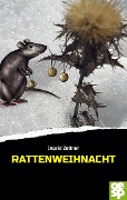 Cover-Bild zum Titel 'Rattenweihnacht' von 'Ingrid Zellner'