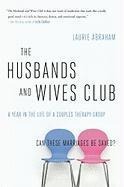 The Husbands and Wives Club - Laurie Abraham