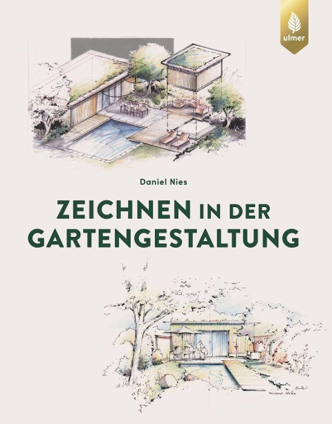 Zeichnen in der Gartengestaltung - Daniel Nies