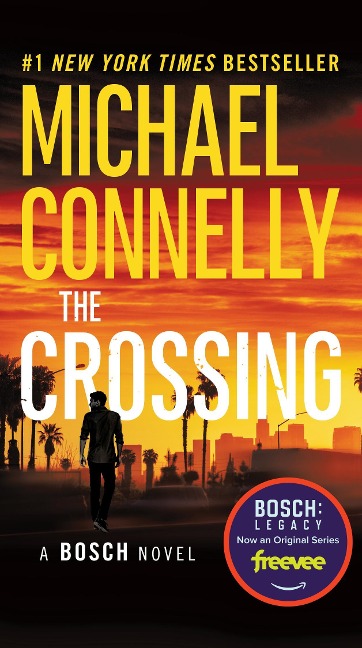 The Crossing - Michael Connelly