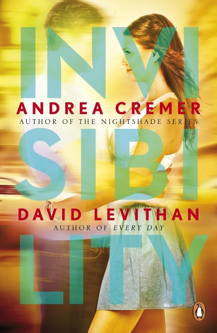 Invisibility - David Levithan, Andrea Cremer