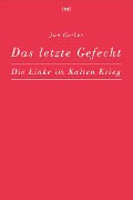 Cover-Bild zum Titel 'Das letzte Gefecht' von 'Gerber Jan'