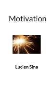 Cover-Bild zum Titel 'Motivation' von 'Lucien Sina'