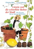 Cover-Bild zum Titel 'Die schnellste Bohne der Stadt' von 'Christina Björk, Lena Anderson'