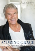 Cover-Bild zum Titel 'Amazing Grace' von 'Klaus Gerth'