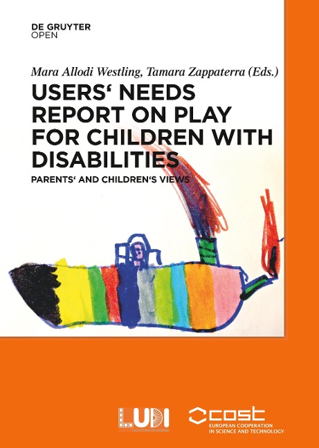 Users' Needs Report on Play for Children with Disabilities - Tamara Zappaterra, Mara Allodi Westling