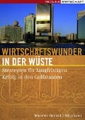 Cover-Bild zum Titel 'Wirtschaftswunder in der Wüste' von 'Béatrice Hecht-El Minshawi'