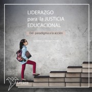 Cover-Bild zum Titel 'Liderazgo para la justicia educacional: Del paradigma a la acción' von 'Jennifer Ly Obregón Reyes'