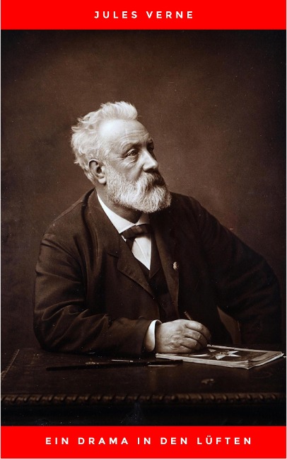 Ein Drama in den Lüften - Jules Verne