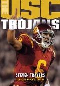 Cover-Bild zum Titel 'The USC Trojans' von 'Steven Travers'