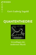 Cover-Bild zum Titel 'Quantentheorie' von 'Gert-Ludwig Ingold'