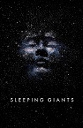 Cover-Bild zum Titel 'Sleeping Giants' von 'Sylvain Neuvel'
