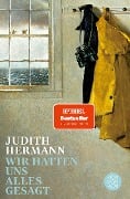 Cover-Bild zum Titel 'Wir hätten uns alles gesagt' von 'Judith Hermann'