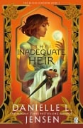 Cover-Bild zum Titel 'The Inadequate Heir' von 'Danielle L. Jensen'
