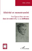 Cover-Bild zum Titel 'Altérité et monstruosité' von 'Aline Le Berre'
