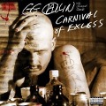 Carnival Of Excess (Expanded Edition) - Gg Allin