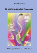Cover-Bild zum Titel 'Die göttliche Kundalini upgraden' von 'Margret Peise-Ditze'
