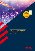 STARK Chemie-KOMPAKT - Oberstufe - Gerald Kiefer, Steffen Schäfer
