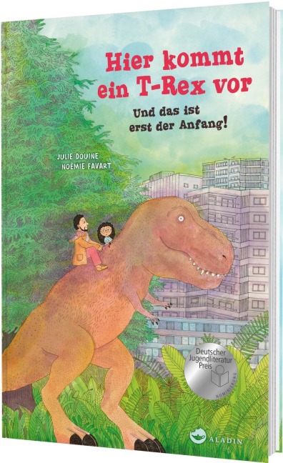 Hier kommt ein T-Rex vor. Und das ist erst der Anfang! - Julie Douine