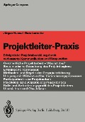 Cover-Bild zum Titel 'Projektleiter-Praxis' von 'Jürgen Hansel, Gero Lomnitz'