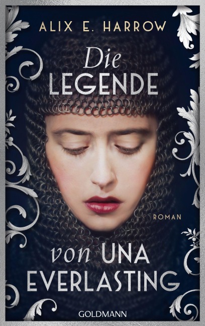 Die Legende von Una Everlasting - Alix E. Harrow