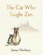 Cover-Bild zum Titel 'The Cat Who Taught Zen' von 'James Norbury'
