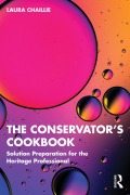 Cover-Bild zum Titel 'The Conservator's Cookbook' von 'Laura Chaillie'