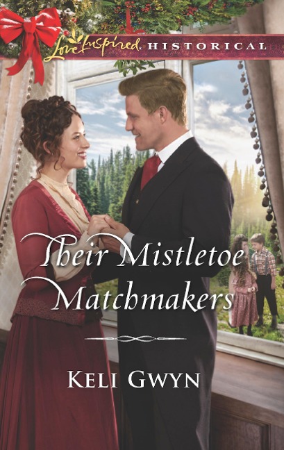 Their Mistletoe Matchmakers (Mills & Boon Love Inspired Historical) - Keli Gwyn