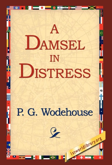 A Damsel in Distress - P G Wodehouse