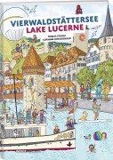 Cover-Bild zum Titel 'Wimmelbuch Vierwaldstättersee/Lake Lucerne' von 'Tobias Sturm'