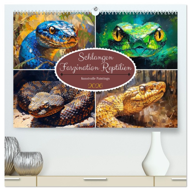 Schlangen. Faszination Reptilien. Kunstvolle Paintings (hochwertiger Premium Wandkalender 2026 DIN A2 quer), Kunstdruck in Hochglanz - Rose Hurley