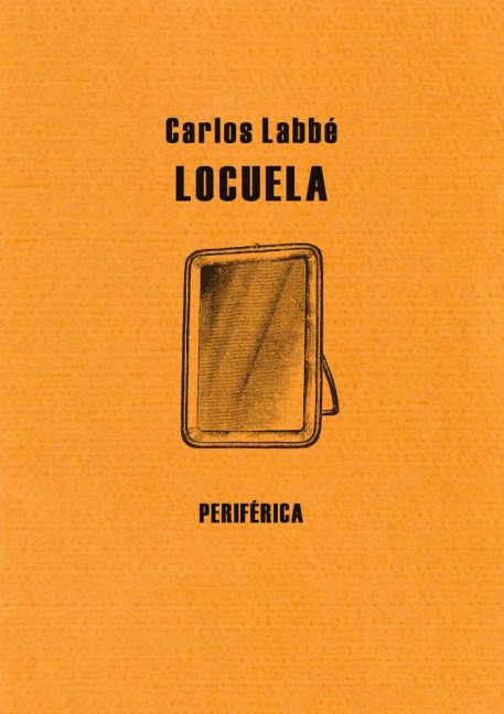 Locuela - Carlos Labbé