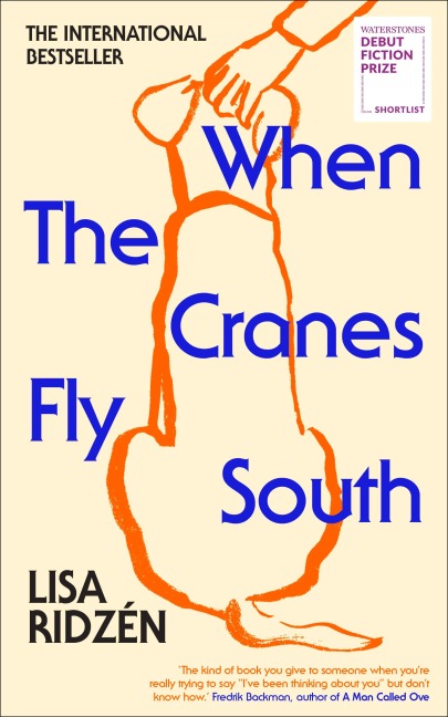When the Cranes Fly South - Lisa Ridzén