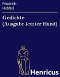 Cover-Bild zum Titel 'Gedichte (Ausgabe letzter Hand)' von 'Friedrich Hebbel'