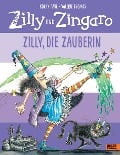 Zilly und Zingaro. Zilly, die Zauberin - Korky Paul, Valerie Thomas