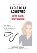 Cover-Bild zum Titel 'La clé de la longévite' von 'Rime Malak Nutritionniste'