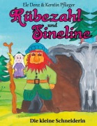 Cover-Bild zum Titel 'Rübezahl und Sineline' von 'Ele Denz und Kerstin Pflieger'