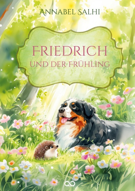 Friedrich und der Frühling - Annabel Salhi