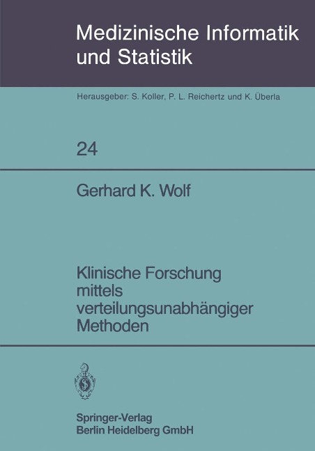 Klinische Forschung mittels verteilungsunabhängiger Methoden - G. K. Wolf