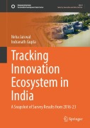 Cover-Bild zum Titel 'Tracking Innovation Ecosystem in India' von 'Neha Jaiswal, Indranath Gupta'